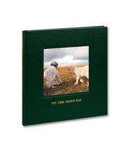 Load image into Gallery viewer, Alessandra Sanguinetti: On The Sixth Day