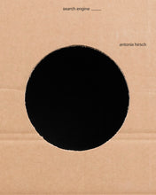 Load image into Gallery viewer, Antonia Hirsch: Search Engine