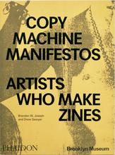 Load image into Gallery viewer, Copy Machine Manifestos: Artists Who Make Zines