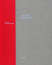 Load image into Gallery viewer, Stephen Gill - The Pillar