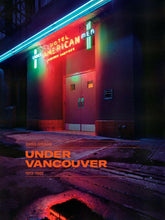 Load image into Gallery viewer, Greg Girard - Under Vancouver