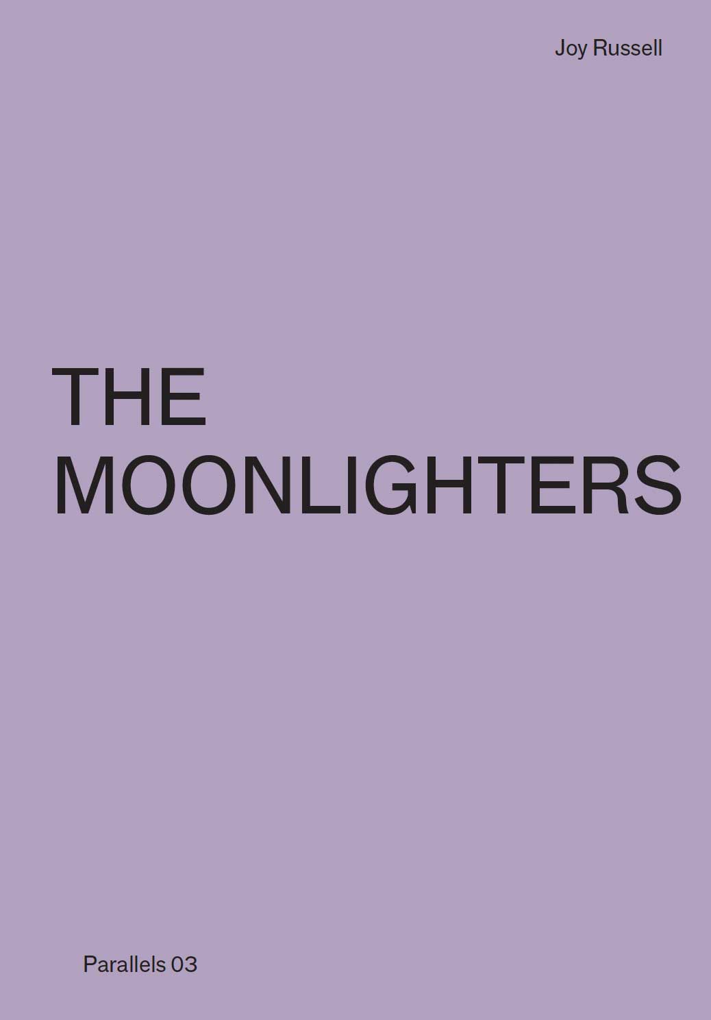Parallels 03 - The Moonlighters