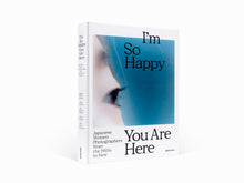 Load image into Gallery viewer, I&#39;m So Happy You Are Here
