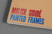 Load image into Gallery viewer, Malick Sidibe - Painted Frames
