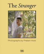 Load image into Gallery viewer, The Stranger - Photographs by Preben Holst
