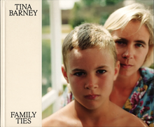 Load image into Gallery viewer, Tina Barney: Family Ties
