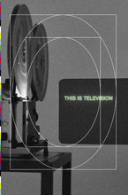 Load image into Gallery viewer, Judy Radul: This is Television
