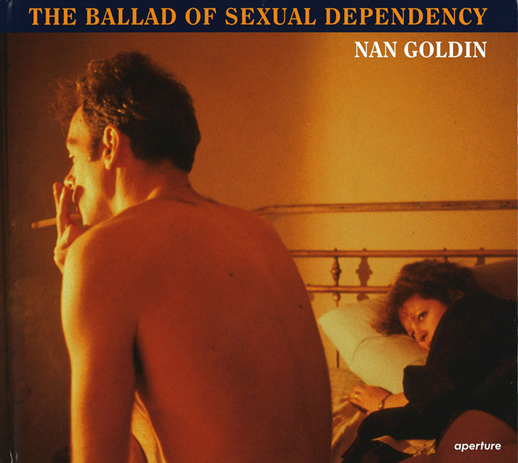 Nan Goldin - Ballad of Sexual Dependency Nan Goldin - Ballad of Sexual Dependency