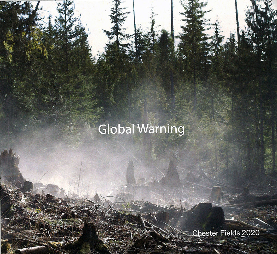 Chester Fields 2020 - Global Warning