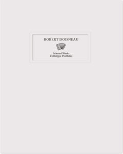 Robert Doisneau: Selected Works