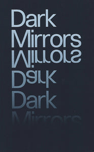 Dark Mirrors - Stanley Wolukau-Wanambwa